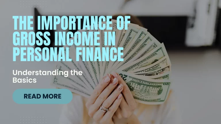 The Importance of Gross Income in Personal Finance Understanding the Basics